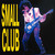 Small Club, 2Nd Show That Night (Vinyl)