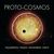 Proto-Cosmos (With Alan Pasqua, Chad Wackerman & Jimmy Haslip)