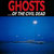 Ghosts ...Of The Civil Dead