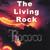 The Living Rock