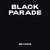 Black Parade (Extended Version) (CDS)