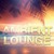 Ambient Lounge Vol. 1: Calm Down And Relax