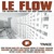 Le Flow: The Definitive French Hip Hop Compilation
