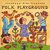 Putumayo Kids Presents: Folk Playground