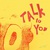 Talk To You (Feat. 54 Ultra) (CDS)