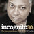 Incognito 30: The Essential Mixes (2003-2012) CD3