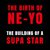 The Birth Of Ne-Yo: The Building Of A Supa Star