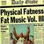 Physical Fatness - Fat Music Vol. 3