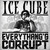 Everythang's Corrupt (CDS)