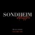Sondheim Unplugged (The NYC Sessions) Vol. 1