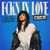 Fckn In Love (Mute Choir Remix) (CDS)