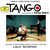 Tango (With Carlos Saura & Lalo Schifrin)