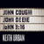 John Cougar, John Deere, John 3:16 (CDS)
