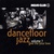 Mojo Club Presents Dancefloor Jazz Vol. 7 - Give Me Your Love