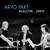 Arvo Pärt (& Estonian National Symphony Orchestra, Liam Dunachie, Paavo Järvi)