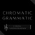 Chromatic Grammatic