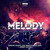 Melody (With Like Mike & Steve Aoki vs. Ummet Ozcan ) (CDS)