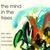 The Mind In The Trees