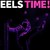 Eels Time!