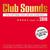 Club Sounds The Ultimate Club Dance Collection Best Of 2018 CD1