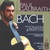 Bach: Sonatas & Partitas CD1