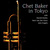 Chet Baker In Tokyo (Live) CD2