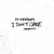 I Don't Care (Acoustic) (CDS)