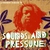 Sounds & Pressure Volume 3