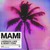 Mami (Feat. Henry Fong) (CDS)