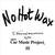 No Hot Wax
