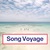 Song Voyage