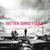Bitter Sweet Love (Deluxe Edition) CD1