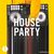 Toolroom House Party