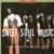 Sweet Soul Music 1972