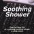 Soothing Shower