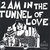 2 AM in the Tunnel of Love