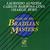 Music Of The Brazilian Masters (With Carlos Barbosa-Lima & Charlie Byrd)