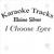 Karaoke Tracks: I Choose Love