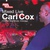 Carl Cox: Mixed Live - Crobar Nightclub, Chicago