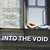 Into The Void (With Ran Slavin & Eran Sachs)