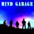 Mind Garage / Mind Garage Again / The Electric Liturgy