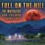 Full On The Hill CD1