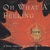 Oh What A Feeling 1: A Vital Collection Of Canadian Music CD1