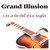 Grand Illusion - Live at the Ebell of Los Angeles