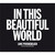 In This Beautiful World