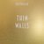 Thin Walls (Deluxe Edition) CD1