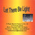 Let There Be Light - From the Stage Musical Based on the Life of Thomas Edison