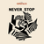 Never Stop (MCD)