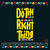 Do The Right Thing OST
