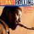 Ken Burns Jazz: The Definitive Sonny Rollins